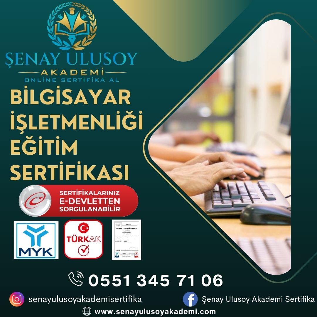 Bilgisayar İşletmenliği Eğitimi Sertifikası